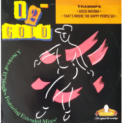 Trammps - Disco Inferno (Full Length Version) / Thats Where The Happy People Go