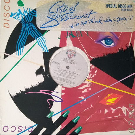 Rod Stewart - Do Ya Think Im Sexy (Jim Burgess Disco Mix) / Scarred And Scared