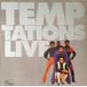 Temptations - Live (12 Track LP) I Cant Get Next To You / Cloud Nine / Hey Girl (I Like Your Style) / Papa Was A Rolling Stone