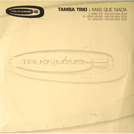 Sergio Mendes - Mas Que Nada / Tamba Trio - Mas Que Nada / Jorge Ben - Mas Que Nada (Original Versions) Promo Only Vinyl