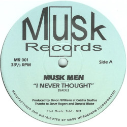 Sade - I never thought I'd see the day (Musk Men Remix)  / Rosie Gaines - Explosions (Musk Men Remix) Vinyl