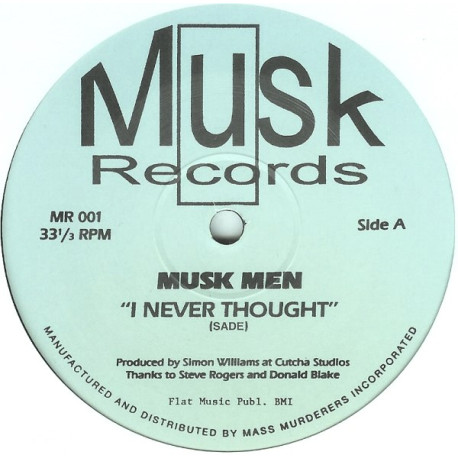 Sade - I never thought I'd see the day (Musk Men Remix)  / Rosie Gaines - Explosions (Musk Men Remix) Vinyl