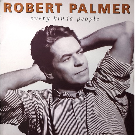 Robert Palmer - Every Kinda People (Original Version / Inspirit Club Mix / Inspirational Mix / Reproduction Extended Mix)