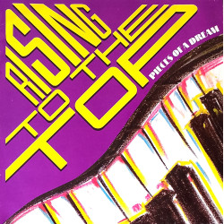 Pieces Of A Dream - Rising To The Top (UK Remix / Radio Version) / Aint My Love Enough (12" Version)