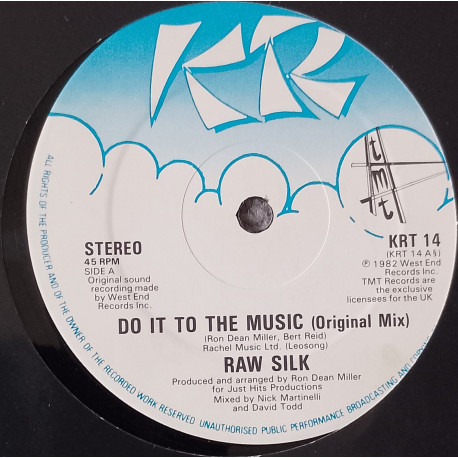 Raw Silk - Do It To The Music (Original Mix / Dub Mix / Special Version)