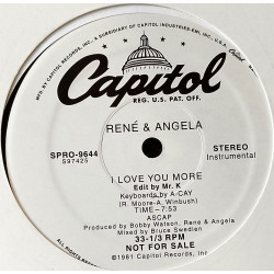 Rene & Angela - I Love You More (Original Mix / Danny Krivit Instrumental Edit) Vinyl Promo