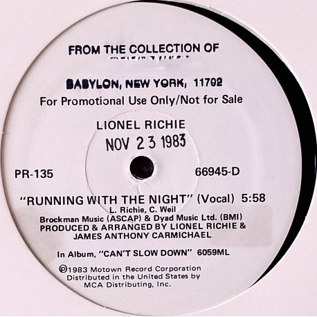 Lionel Richie - Running With The Night (Vocal Mix / Instrumental) Vinyl Promo (DJ Stamp On Label See Image)