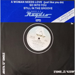 Raydio - Still In The Groove (Full Length Version) / A Woman Needs Love / So Into You