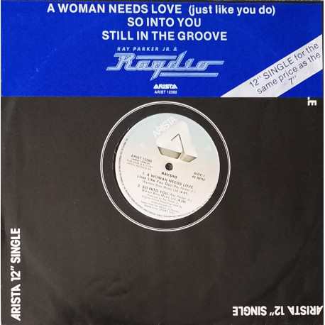 Raydio - Still In The Groove (Full Length Version) / A Woman Needs Love / So Into You