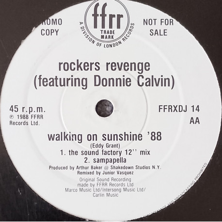 Rockers Revenge - Walking On Sunshine 88 (Shakedown Mix / Acappella / Sound Factory Mix / Samplapella) Vinyl Promo