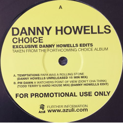 Temptations - Papa Was A Rolling Stone (Danny Howells 15 Min Mix) / PM Dawn - A Watchers Point Of View (Danny Howells Edit)