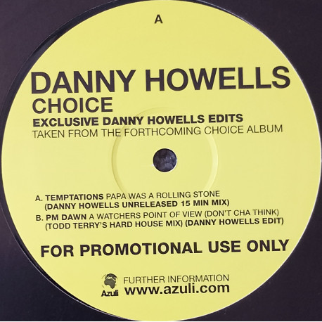 Temptations - Papa Was A Rolling Stone (Danny Howells 15 Min Mix) / PM Dawn - A Watchers Point Of View (Danny Howells Edit)