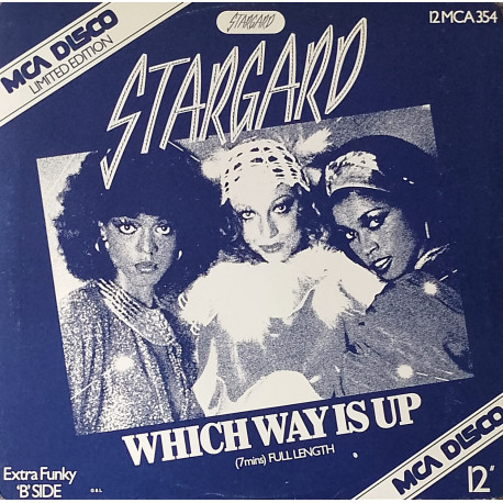Stargard - Which Way Is Up (Full Length Version) / Love Is So Easy