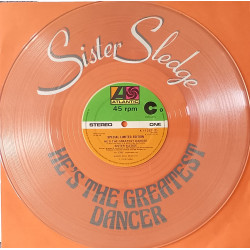 Sister Sledge - Hes The Greatest Dancer (Full Length Version) / Somebody Loves Me (Limited Edition Clear Vinyl)