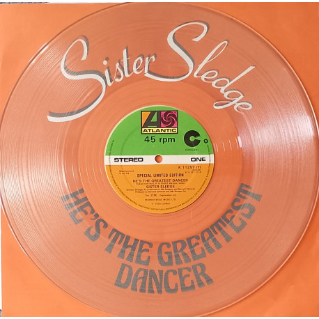 Sister Sledge - Hes The Greatest Dancer (Full Length Version) / Somebody Loves Me (Limited Edition Clear Vinyl)