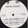 Sister Sledge - We Are Family (Original Version / Steve Anderson DMC Remix / Sure Is Pure Remix) Vinyl Promo