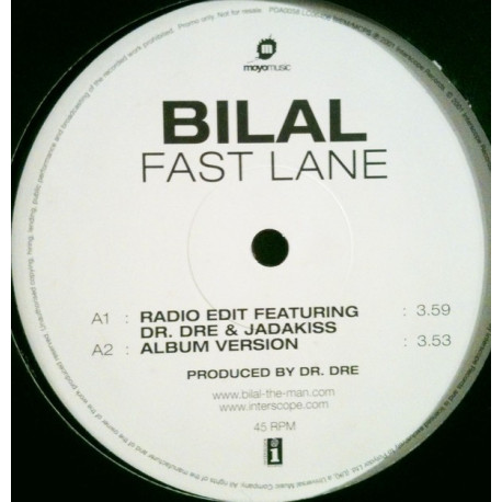 Bilal - Fast lane (5 Original mixes produced by Dr Dre) promo