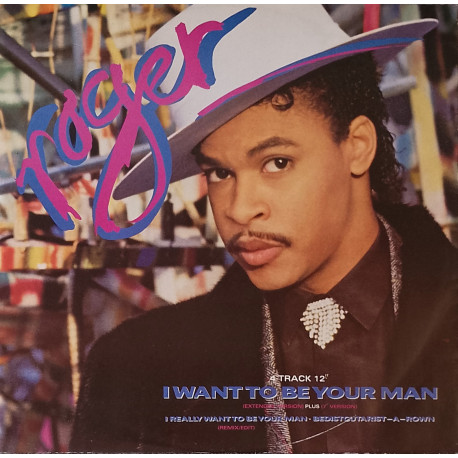 Roger - I Want To Be Your Man (Extended Version / Edit / Remix Edit) / Bedistgutarist-A-Rown
