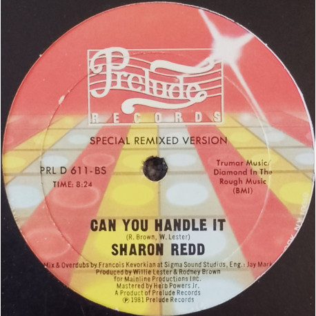 Sharon Redd - Can You Handle It (Francois Kevorkian Remix) / You Got My Love (Francois Kevorkian Remix)