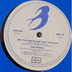 Juliet Roberts - Aint You Had Enough Love (Extended Version) / More Than One Night