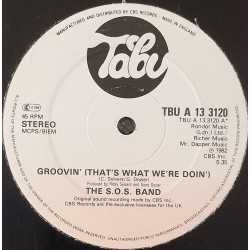 SOS Band - Groovin (That What Were Doin) / Take Your Time Do It Right (Extended) 12" Vinyl Record