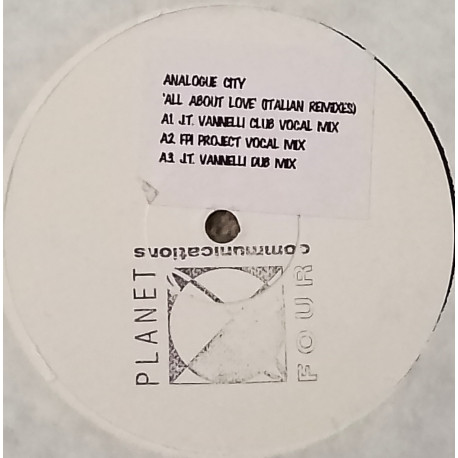 Analogue City - All About Love (FPI Project Mix / Joe T Vannelli Mix / JTV Dub / Unity 3 Mix / Workin Happily Mix / Moroldo Mix)