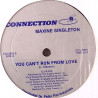 Maxine Singleton - You Cant Run From Love (Club Mix / Extended Mix) Still In Shrink Wrap, Looks Hardly Played