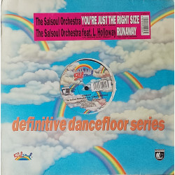 Salsoul Orchestra - Runaway (Feat Loleatta Holloway) / Youre Just The Right Size  (Original Versions)