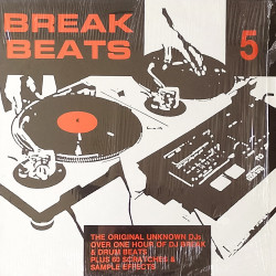 Break Beats - 5 (15 Breaks & Beats Plus 60 Killer Samples) Compiled By The Original Unknown DJs
