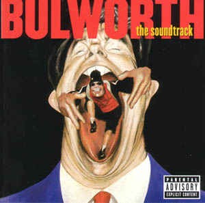 Bulworth (The Soundtrack) - 2LP - Dr Dre & LL Cool J  / Pras, ODB & Mya (SEALED Double LP)