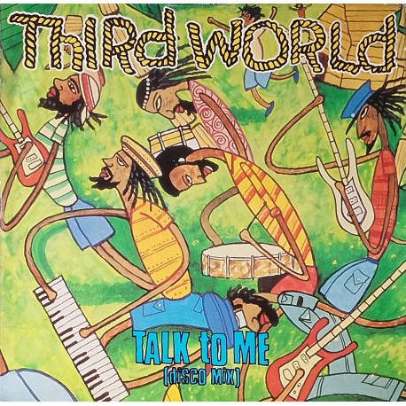 Third World - Talk To Me (Disco Mix) / African Woman