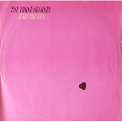 Three Degrees - Jump The Gun (Long Version / Short Version) / Falling In Love Again