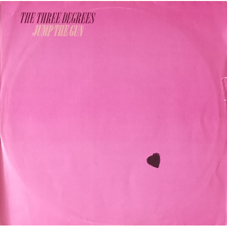 Three Degrees - Jump The Gun (Long Version / Short Version) / Falling In Love Again