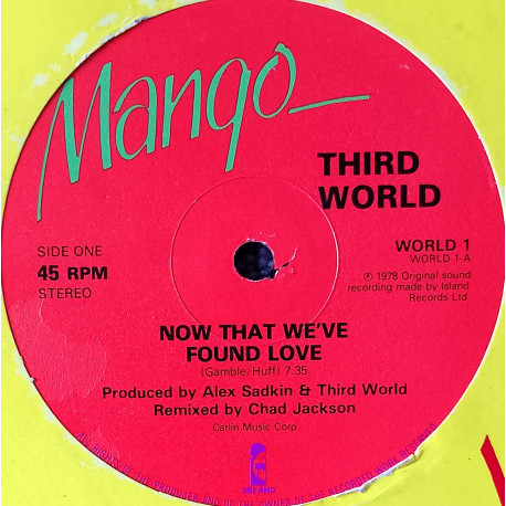 Third World - Now That Weve Found Love (Neil King Remix) / Chad Jackson Third World Megamix / Prisoner In The Street