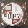 What Is Hip - Remix Project Volume One (16 Classics REMIXED) Double Vinyl. AOR And Yacht Rock Classics (In Shrink Wrap)
