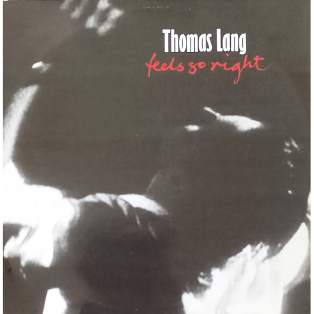 Thomas Lang - Feels So Right (Full Length Version) / Sons Of (Live) / The Happy Man (Live) / Are You Happy Now (Live)