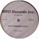 War - City Country City (Full Length Version) / Alfredo De La Fe - Hot To Trot (Full Length Version)