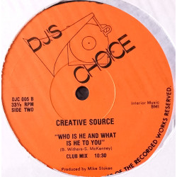 Creative Source - Who Is He And What Is He To You (Club Mix) / Tracy Weber - Sure Shot (Larry Levan Club Mix)