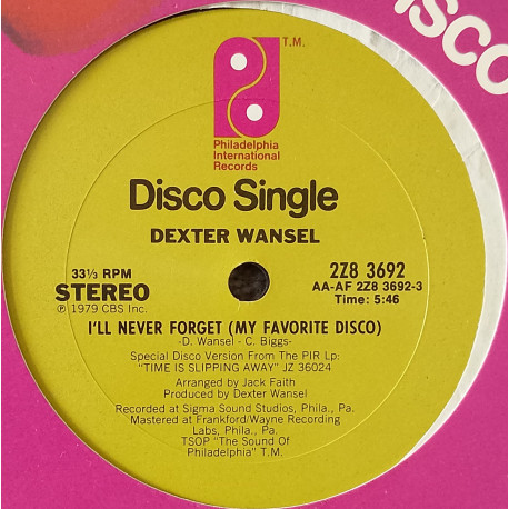 Dexter Wansel - Ill Never Forget (My Favourite Disco) Long Version / Its Been Cool