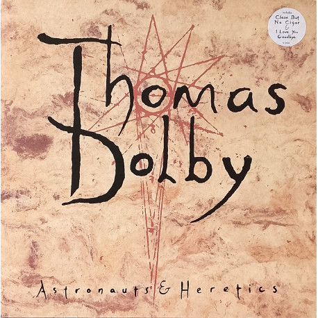 Thomas Dolby - Astronauts & Heretics (9 Track LP) I Love You Goodbye / Cruel / I Live In A Suitcase / Close But No Cigar