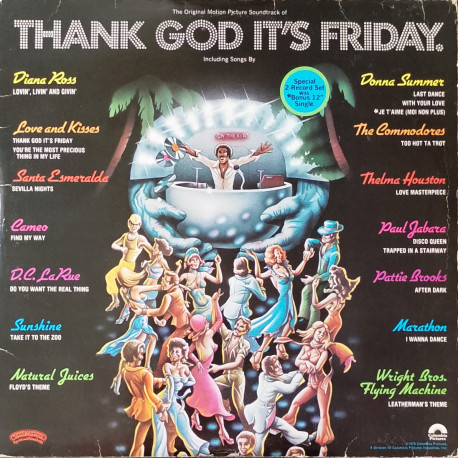 Thank God Its Friday - Movie Soundtrack (18 Track Triple Vinyl) Inc Donna Summer 12" Single Je Taime (Tracks In Description)