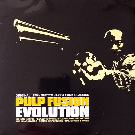 Pulp Fusion - Evolution (Double Vinyl) 12 Original 1970s Ghetto Jazz & Funk Classics. Tracklist In Description
