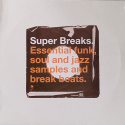 Super Breaks - 20 Essential Funk Soul And Jazz Tracks (Double Vinyl) Isaac Hayes / Syl Johnson / Camille Yarbrough / Pleasure