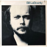 Bill LaBounty - Debut LP (10 Tracks) Livin It Up / Look Whos Lonely Now / Dream On / Didnt Want To Say Goodbye (Yacht Rock)