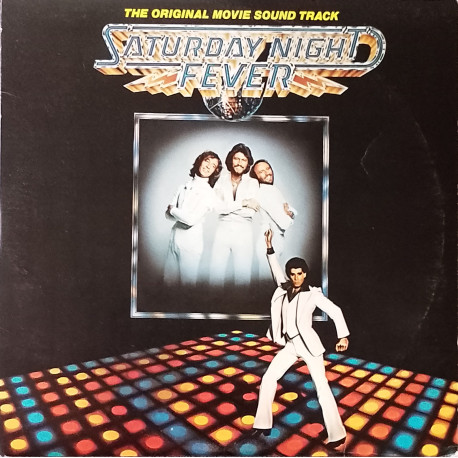 Saturday Night Fever - Original Soundtrack Double Vinyl. Bee Gees / Tavares / MFSB / Kool & The Gang / Trammps