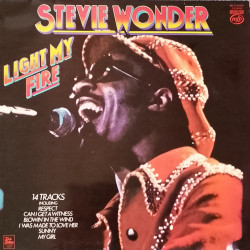 Stevie Wonder - Light My Fire (14 Track LP) I Was Made To Love Her / Sunny (Excellent Cover) / God Bless The Child / Respect