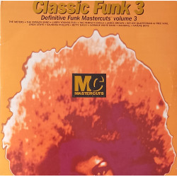 Classic Funk Volume 3 - Mastercuts 2LP Feat James Brown / Mandrill / AWB / Sir Joe Quarterman / Linda Lewis / Fatback