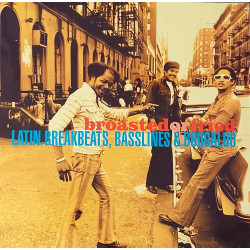 Broasted Or Fried - Latin Breakbeats, Basslines & Boogaloo (Double Vinyl) 14 Tracks Listed In Description