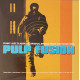Pulp Fusion - Funky Jazz Classics & Original Breaks From The Tough Side (Double Vinyl) See Description