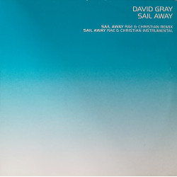 David Gray - Sail Away (Rae & Christian Remix / Rae & Christian Instrumental) Vinyl Promo